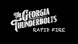 The Georgia Thunderbolts - Rapid Fire Q&A