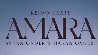 Amara (feat. Ayhan Önder & BakanÖnder)2024, Resimi