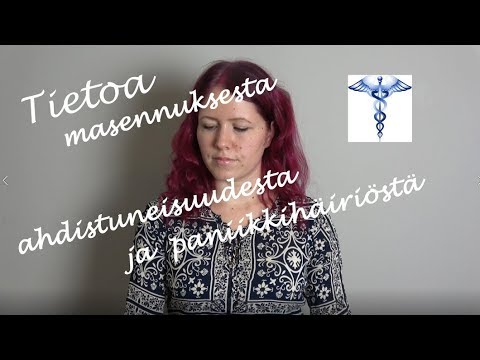 Video: Masennus, Ahdistus Ja Liikahikoilu