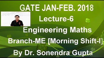 Lecture-6 Gate 2018-Engineering Maths Solution for Mechanical Engineering
