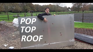 Making my own Pop Top Roof! Campervan Conversion  Part 1