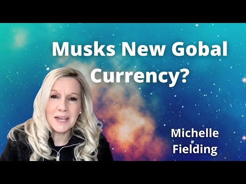 ELON MUSKS NEW GLOBAL CURRENCY AND SOCIAL NETWORK PLATFORM