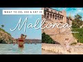 What To Do, See &amp; Eat in Mallorca, Spain | Weekend Itinerary &amp; Travel Guide