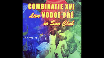 Combinatie XVI - Grong Ingi (Live)