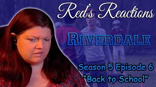 Riverdale S05E06: Back to School | Reaction | Part 1