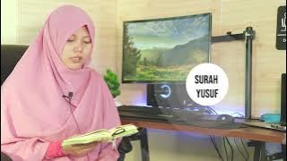 Indah! Surah Yusuf 1-10 Bersama Yosi Nofita Sari