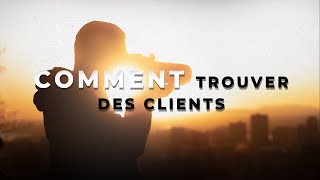 Comment obtenir son premier client en vidéo - Trouver des CLIENTS au début