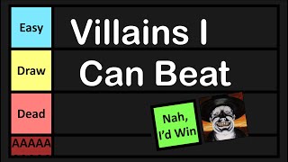 Villains I Can Beat In A Fight
