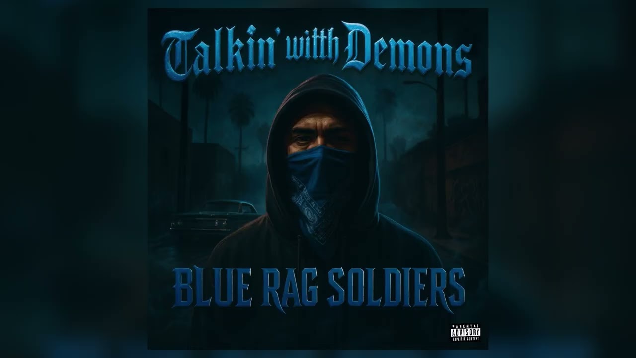 Watch Blue Rag Soldiers – Talkin’ with Demons (Official Audio) on YouTube Watch Blue Rag Soldiers – Talkin’ with Demons (Official Audio) on YouTube