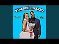 UTHANDO LWAKHO (feat. HLOBELIHLE, MADEBYTWEEZY & ENNO MUSIQ)