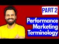 Digital marketing course  performance marketing terminology  2