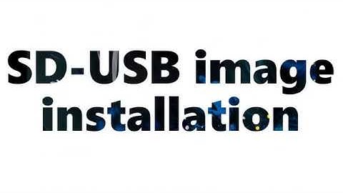 How to Install a SD USB image on your VIM