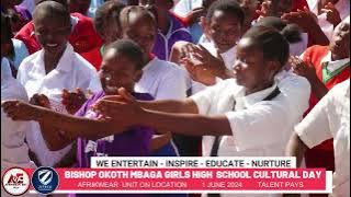 SENSEMA-BISHOP OKOTH MBAGA GIRLS HIGH SCHOOL ANNUAL Talent day 2024. #afrikwearunit on location.