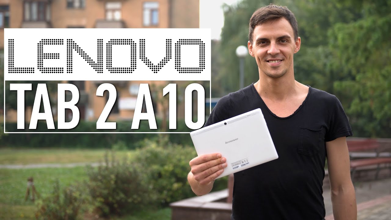 Lenovo Tab 2 A10-70L: обзор планшета