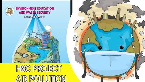 EVS project for 11th and 12th std in good handwriting|| Project on air pollution|| Full EVS project