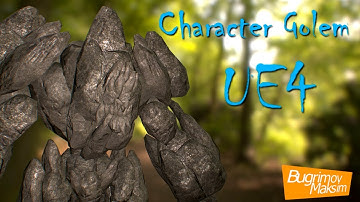 Character Golem UE4