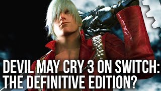 Devil May Cry 3 Special Edition on Switch: The Definitive Version At Last?