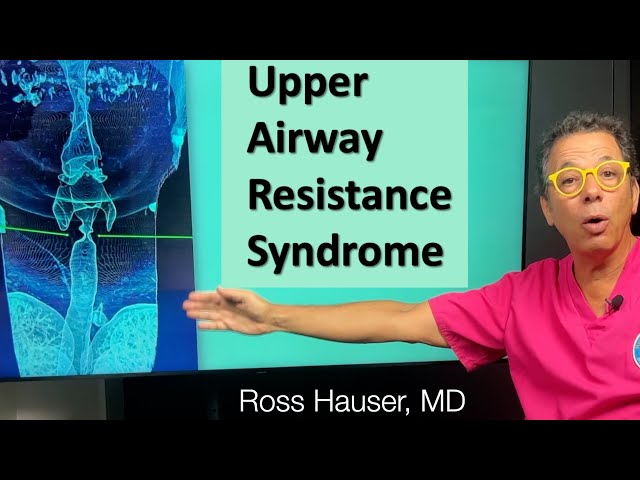 Upper airway resistance syndrome- Common cervical dysstructure symptom class=