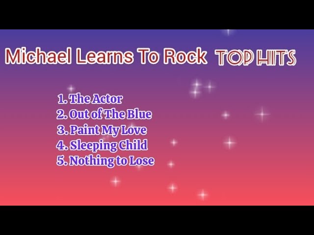Michael Learns To Rock_Non-Stop with Lyrics class=