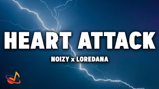 Noizy x Loredana - HEART ATTACK [Lyrics] Resimi