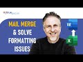 How to Mail Merge Excel to Word | Mail Merge Formatting Issues - Currency, Date & Percentages
