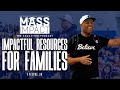 Providing Families with Impactful Resources | Mass Impact (Episode 38)