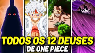 TODOS OS 12 DEUSES DE ONE PIECE REVELADOS? - SUAS AKUMA NO MI E PODERES EXPLICADOS