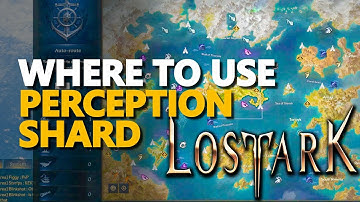Where to use Perception Shard Lost Ark