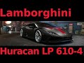 Lamborghini Huracan 5.2 602ps 0-100 Km/h acceleration Nfs Payback Huracan LP 610-4 tuning