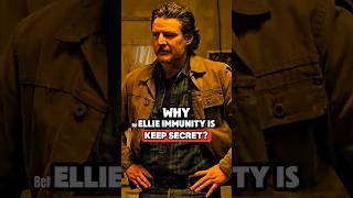 Why Ellie Immunity Is Keep Secret❓
