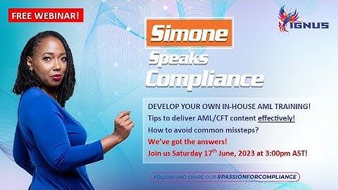 DEVELOP YOUR OWN IN-HOUSE AML/CFT TRAINING!