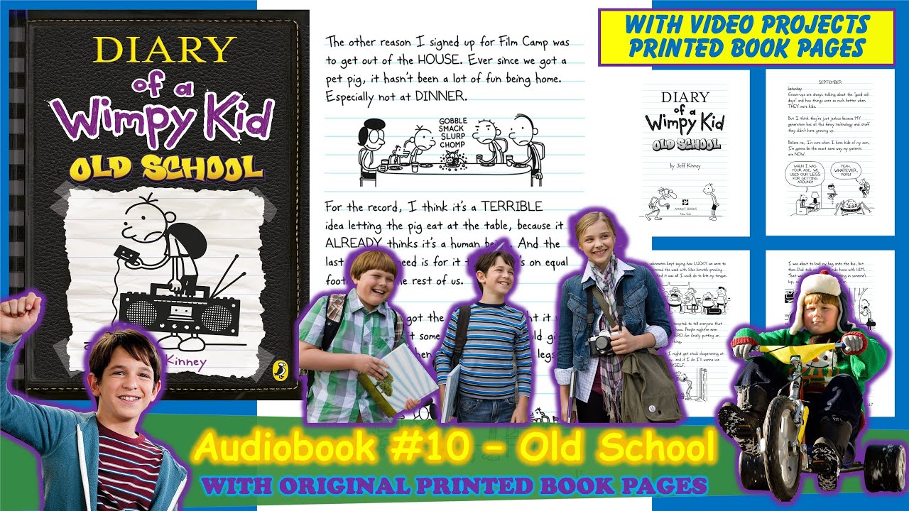 Diary Of A Wimpy Kid Audiobook 10 Old School Youtube