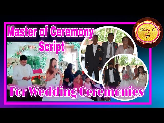 Emcee Script for Wedding Ceremony | Glory G Tips class=