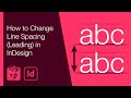 How to Change Line Spacing (Leading) in InDesign