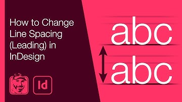 How to Change Line Spacing (Leading) in InDesign