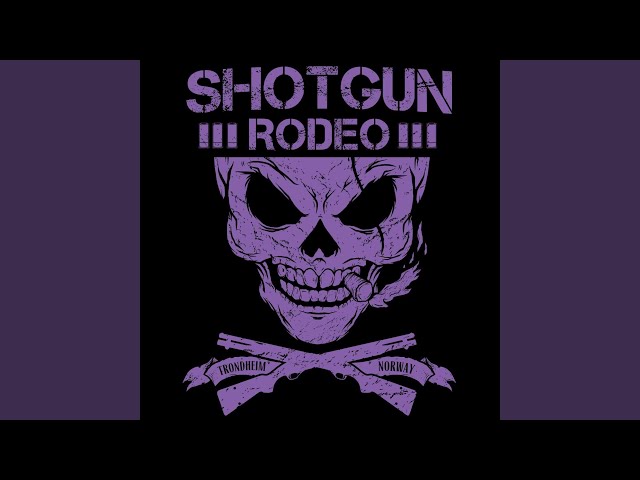 Shotgun Rodeo - Chaos Effects