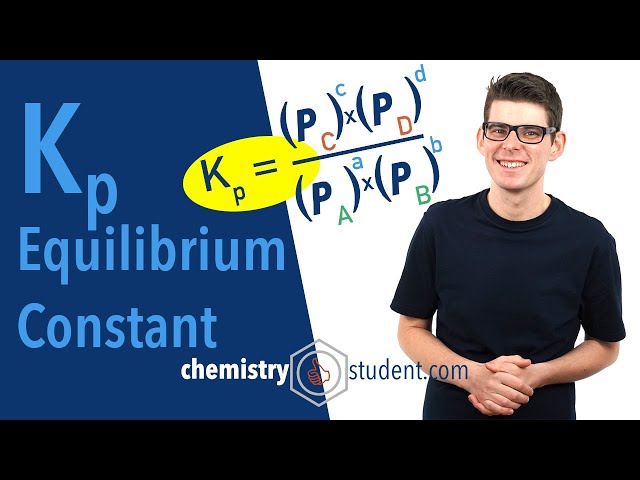 Kp, Equilibrium Constant (A-level IB Chemistry) class=