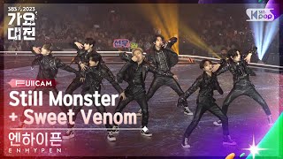 [2023 가요대전 4K] 엔하이픈 'INTRO   Still Monster   Sweet Venom' (ENHYPEN FullCam)│@SBS Gayo Daejeon 231225