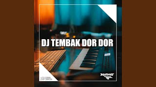 Download Lagu DJ TEMBAK TEMBAK SERET MP3