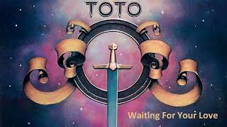 02 Toto - Waiting For Your Love (TOTO-1978) (46 Greatest Hits)