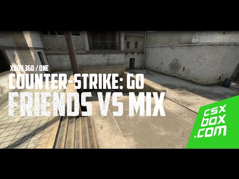 CS:GO Xbox 360 / ONE - Ematic : DEMO 3 - Friends vs MIX - YouTube