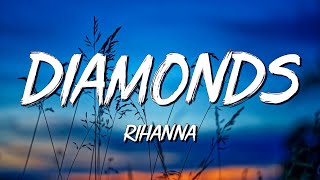 Diamonds  Rihanna (Lyrics) || Justin Bieber , Christina Perri... (MixLyrics)
