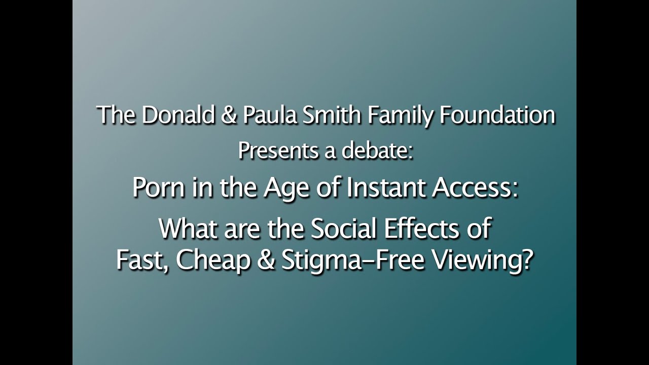 Porn in the age of instant access what are