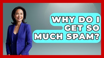 Why Do I Get So Much Spam? - TheEmailToolbox.com