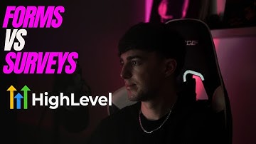 Forms vs Surveys in GoHighLevel - Increase your Lead Conversion Rate