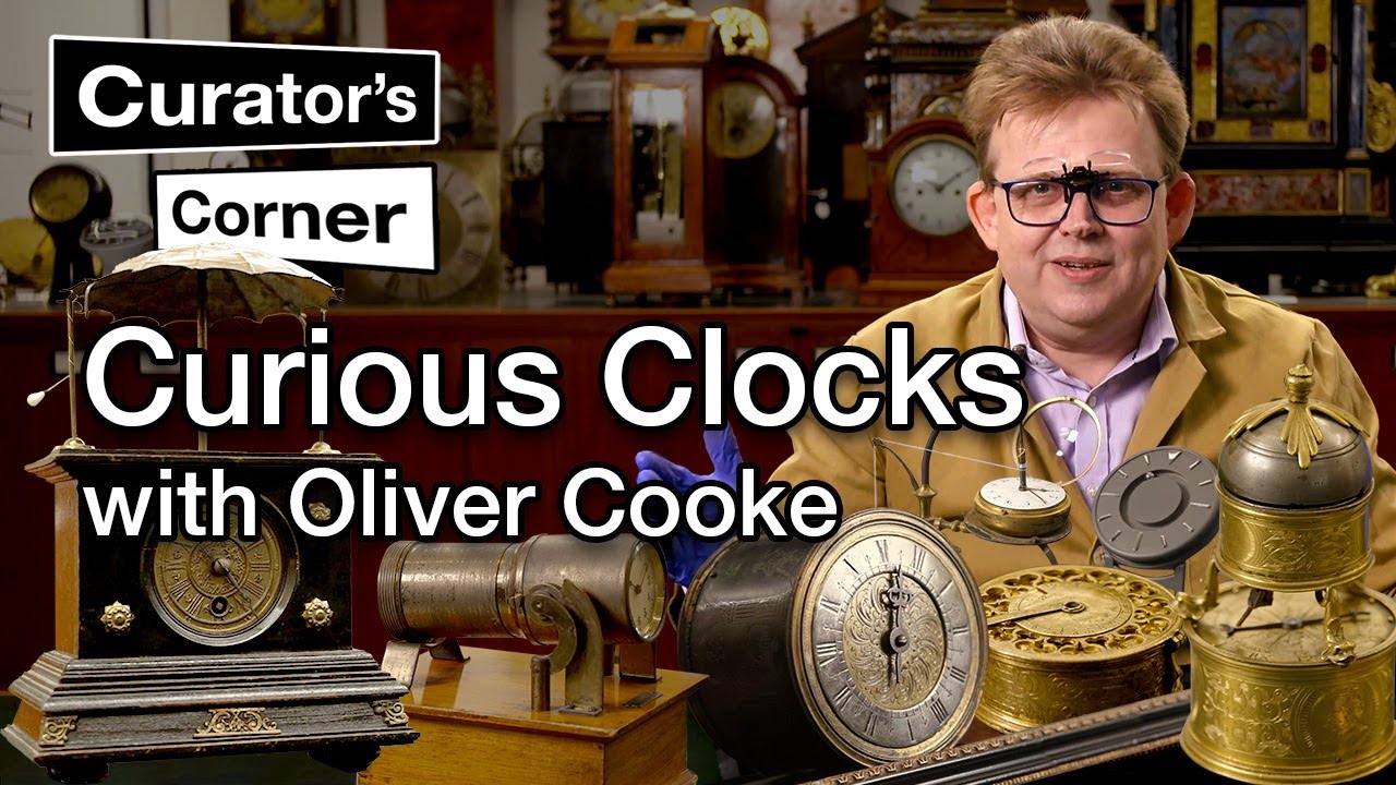 Curious Clocks and Watches through time with Oliver Cooke  Curators Corner S8 E1