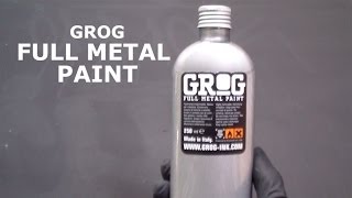 GROG FULL METAL PAINT graffiti ink review