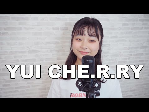 YUI『CHE.R.RY』 [高音質] FULL【歌詞付き】(covered by 涼乃ひびき)