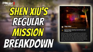 Shen Xiu Regular Mission Breakdown For Dying Light 2