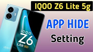Iqoo Z6 lite Hide Apps | Iqoo Z6 lite 5g Me App Hide Kaise Kare | App hide setting iqoo screenshot 3